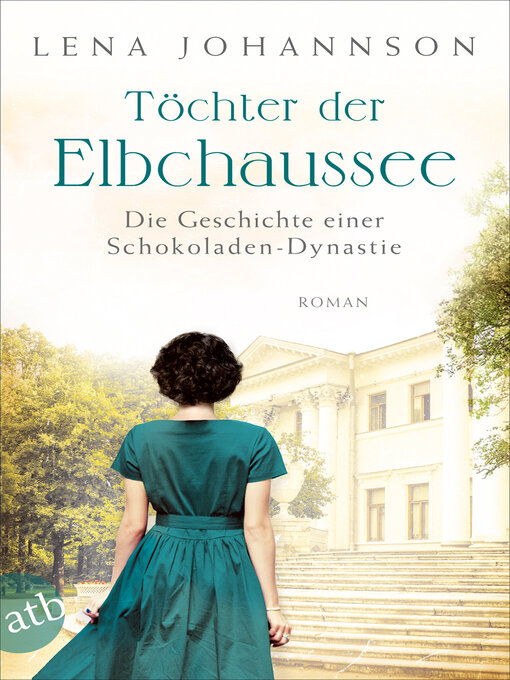 Title details for Töchter der Elbchaussee by Lena Johannson - Available